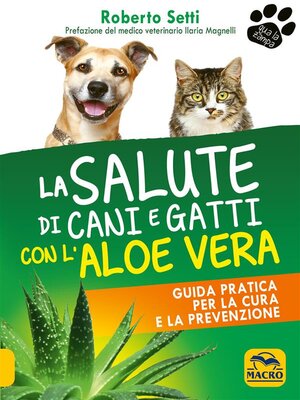 cover image of La Salute di Cani e Gatti con l'Aloe Vera